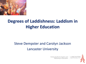 Are `lad cultures` - Society for Research into Higher Education