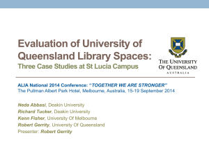 Evaluation of University of Queensland Library Spaces: Three Case