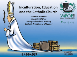 Graeme Mundine, Inculturation, Education and the Catholic Church
