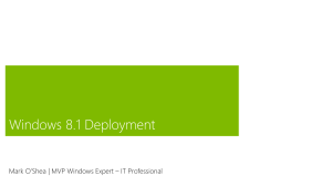 Windows 8.1 Deployment June Webinar