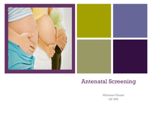 Antenatal screening - Pennine GP Training