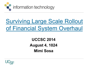 Surviving large scale rollout of Financial System overhaul