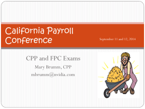 The CPP and FPC Exams - California Payroll Conference