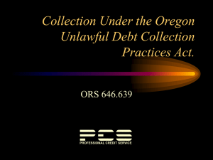 Collection Under the Oregon Unlawful Debt Collection Practices Act.