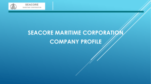 Company Presentation - Seacore Maritime Corporation