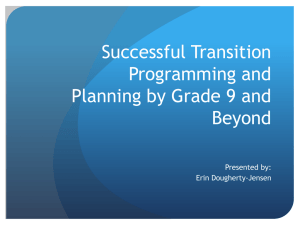 Successful Transition Programming and Planning by Grade 9 and