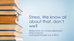 Stress: Reflections on a Misunderstood Phenomenon