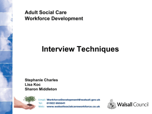 Interview Techniques - walsallsocialcareworkforce.co.uk