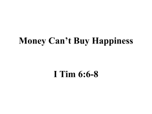Money Can`t Buy Happiness