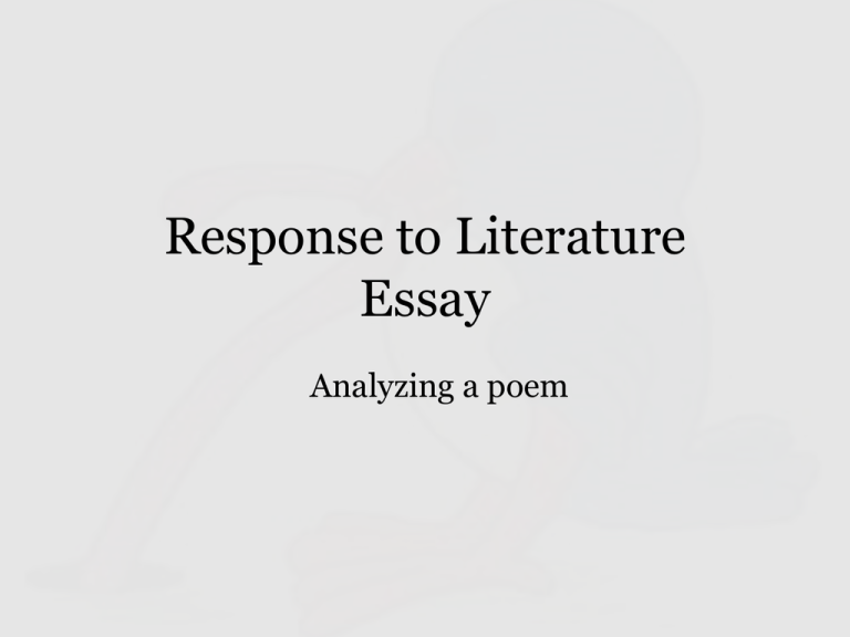 response to literature essay purpose