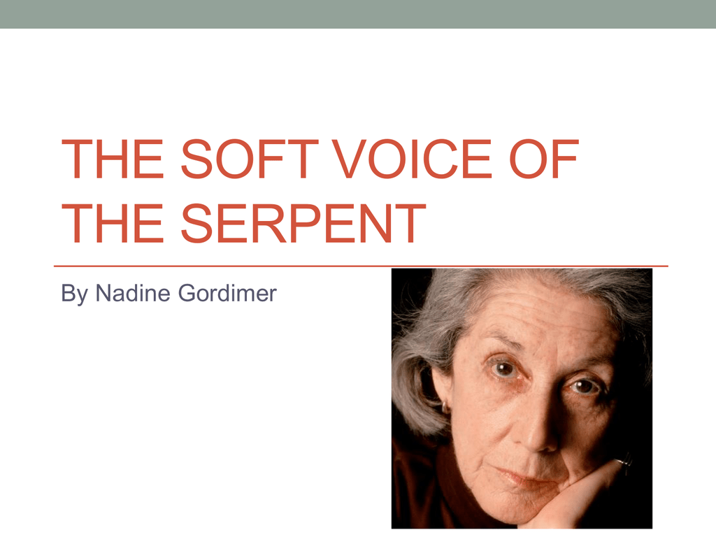 summary of the soft voice of the serpent