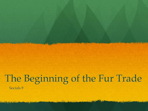The Beginning of the Fur Trade