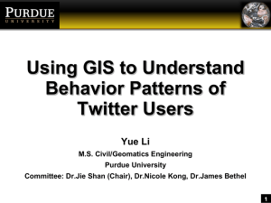 1 Using GIS to Understand Behavior Patterns of Twitter Users