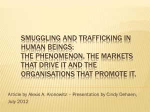 Smuggling and Trafficking in Human Beings: The