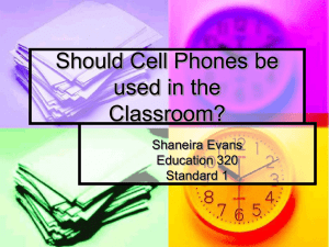 Should Cell Phones be used in the Classroom?