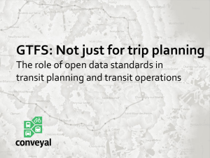 GTFS: Not just for trip planning
