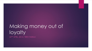 Making money out of loyalty - Eesti e