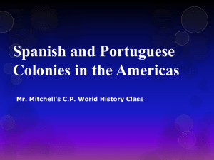 Spanish and Portuguese Colonies in the Americas