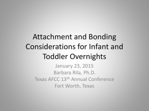 Attachment and Bonding Considerations for Infants