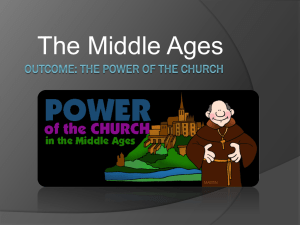 Middle Ages Power of the Church