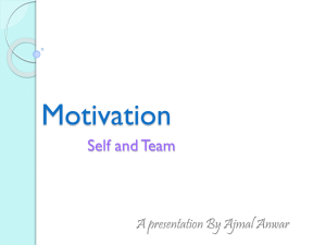 Motivation – Team and Self