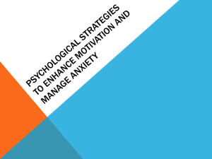 Psychological strategies to enhance motivation and manage anxiety