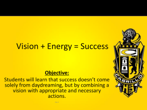 2.) Vision + Energy = Success - Mr. Riley`s Cabrillo CCR Page