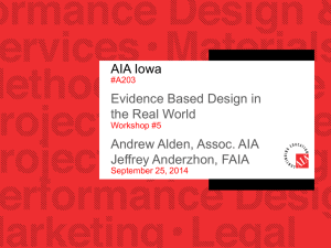 Evidence Based Design in the Real World