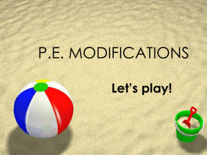 P.E. MODIFICATIONS - Provincial Integration Support Program (PISP)