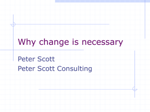 Why change is necessary - Peter Scott Consulting