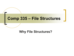 Comp 335 – File Structures