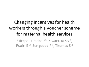 Changing incentives for health workers through a