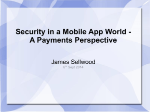 Security in a Mobile App World – A Payments Perspective