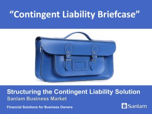 Structuring the Contingent Liability Solution Sanlam Business Market