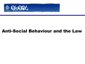 Antisocial behaviour and the law