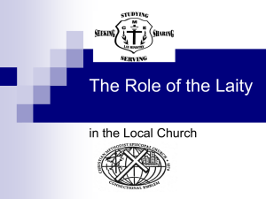 The Role of the Lay