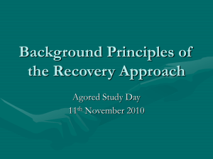 Background Principles of the Recovery Approach