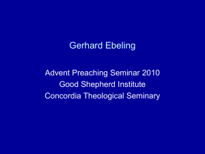 Gerhard Ebeling - Concordia Theological Seminary