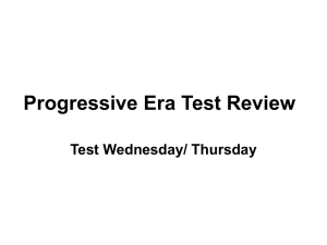 Progressive Era Test Review