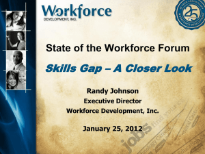 Skills Gap Presentation 2011-01-25