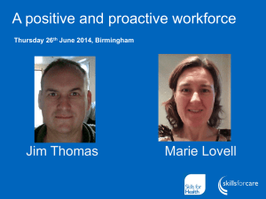 A positive and proactive workforce