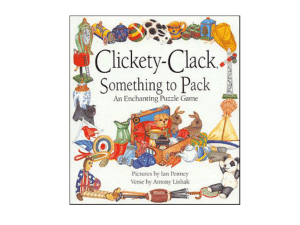 Clickety Clack Something to Pack