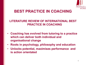 BEST PRACTICE IN COACHING Who is coaching?