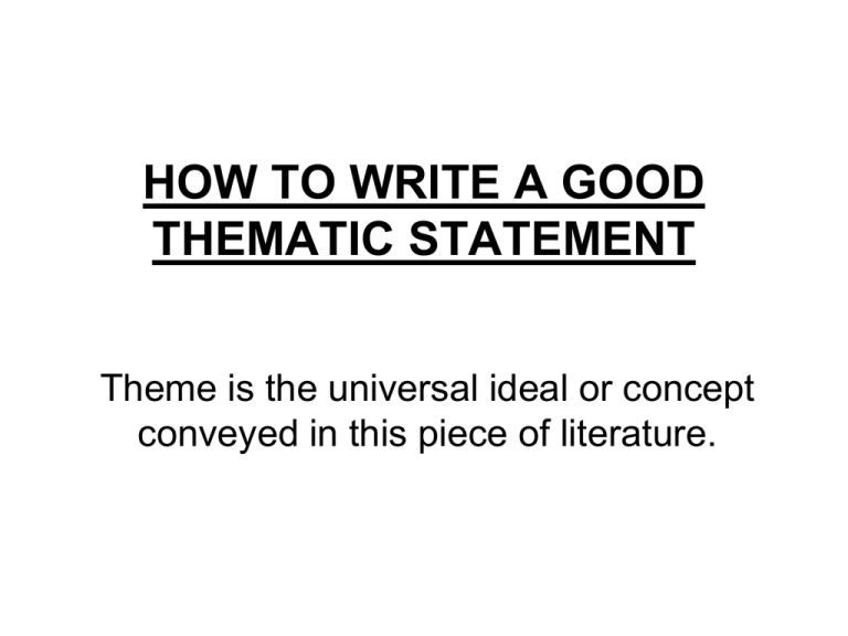 good theme statement examples