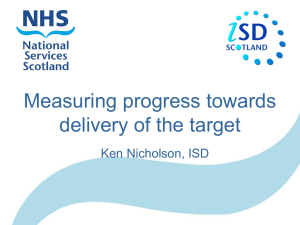 Measuring Progress towards Delivery of the Target