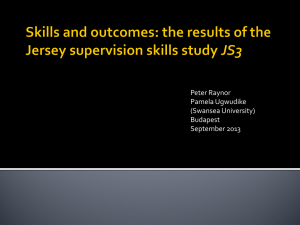 Skills and outcomes: the results of the Jersey supervision skills study