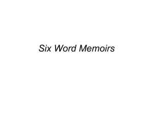 Six Word Memoirs