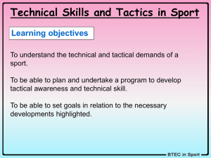 Technical and Tactical demands of sport