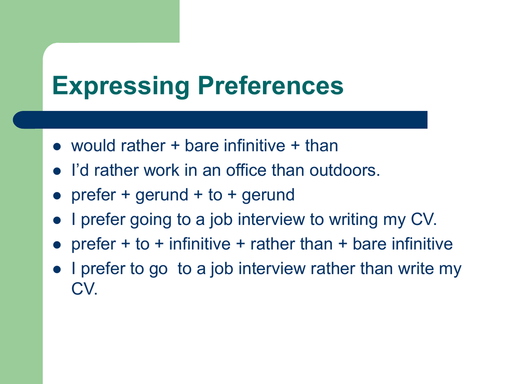 Prefer rather than. Expressing preference правило. Would rather правило. Expressing preferences таблица. Expressing preferences в английском языке.