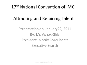 Attracting and Retaining Talent by Mr. Ashok Ghia
